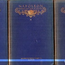 Libros antiguos: LAS CASES : MEMORIAL DE SANTA ELENA - NAPOLEÓN EXPLICADO POR SÍ MISMO - 3 TOMOS (CALLEJA, 1920)