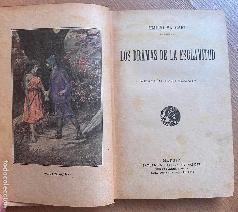 Libros antiguos: LOS DRAMAS DE LA ESCLAVITUD, E. Salgari - Foto 4