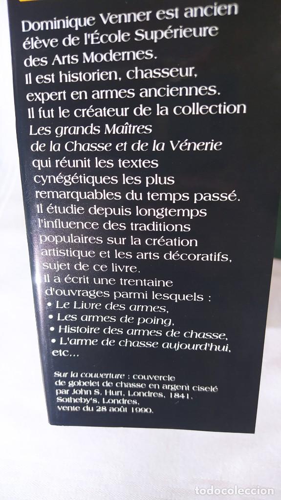 Libros antiguos: LES BEAUX - ARTS DE LA CHASSE, OBJETS SYMBOLES DECORS. - Foto 3