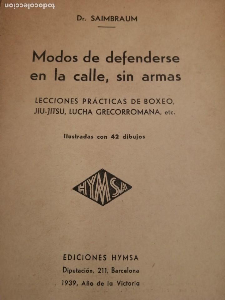 Libros antiguos: MODOS DE DEFENDERSE EN LA CALLE SIN ARMAS ILUSTRADO JUNCEDA RARO - Foto 2