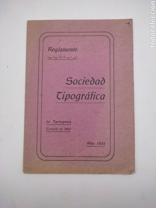 Livres anciens: Reglamento sociedad tipografica de Tarragona 1924