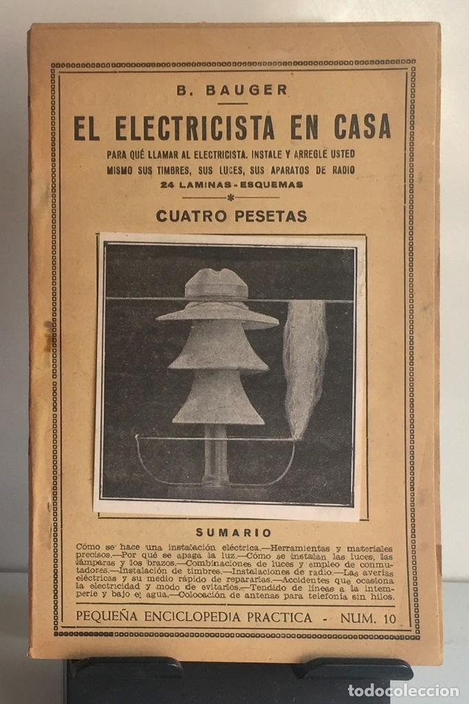 Libros antiguos: EL ELECTRICISTA EN CASA. B. Baugen - Foto 1