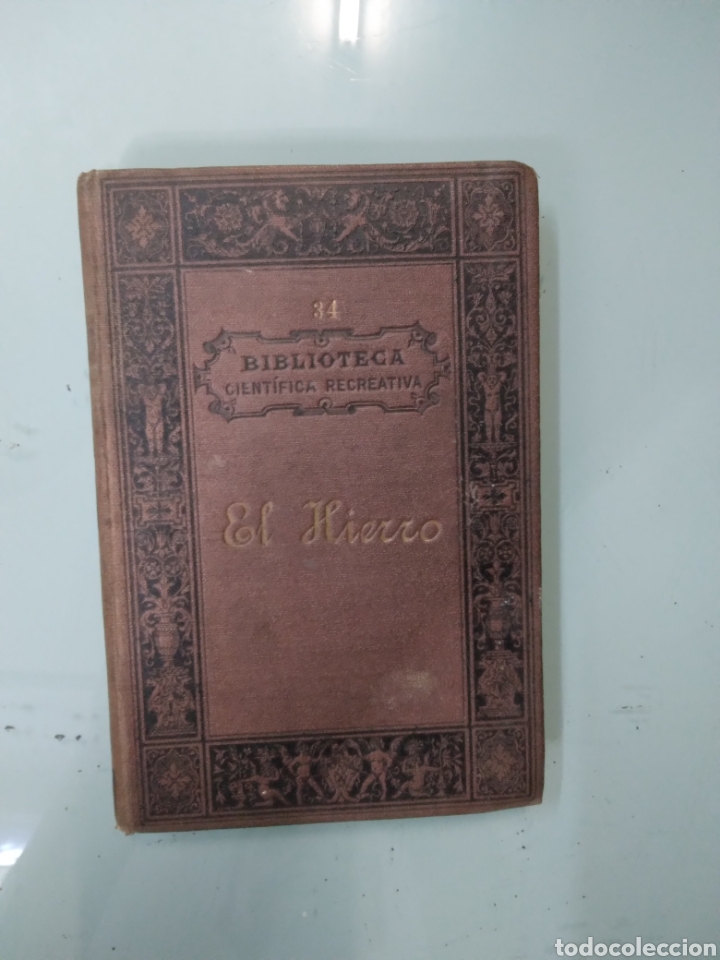 Libros antiguos: Julio Garnier, El hierro, 1881 - Foto 1