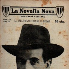 Libros antiguos: XAVIER MONSALVATJE : L'ANELL TRIANGULAR DE LA DEESA (NOVEL.LA NOVA, 1920) CATALÀ. Lote 345973758