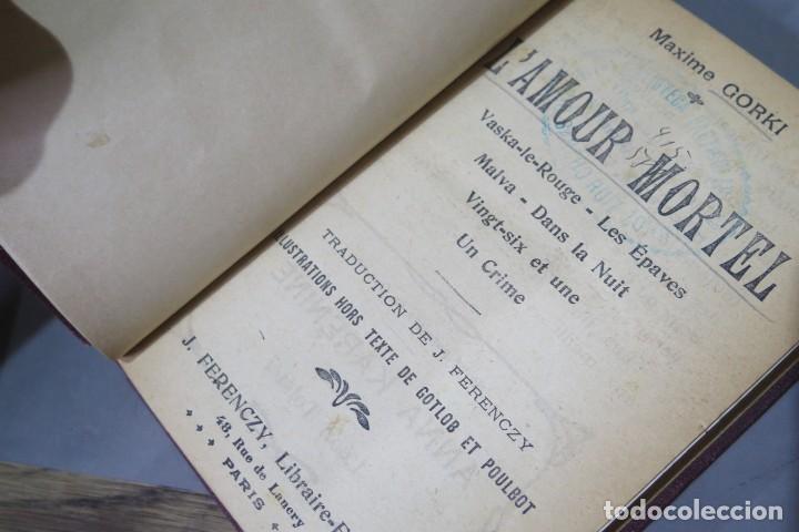 Libros antiguos: L&acute;amour mortel. GORKI - Foto 3
