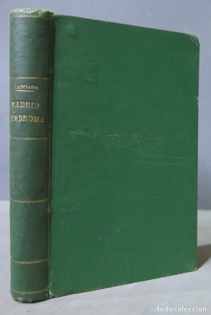 Libros antiguos: 1892.- Madrid EN BROMA. TABOADA - Foto 1