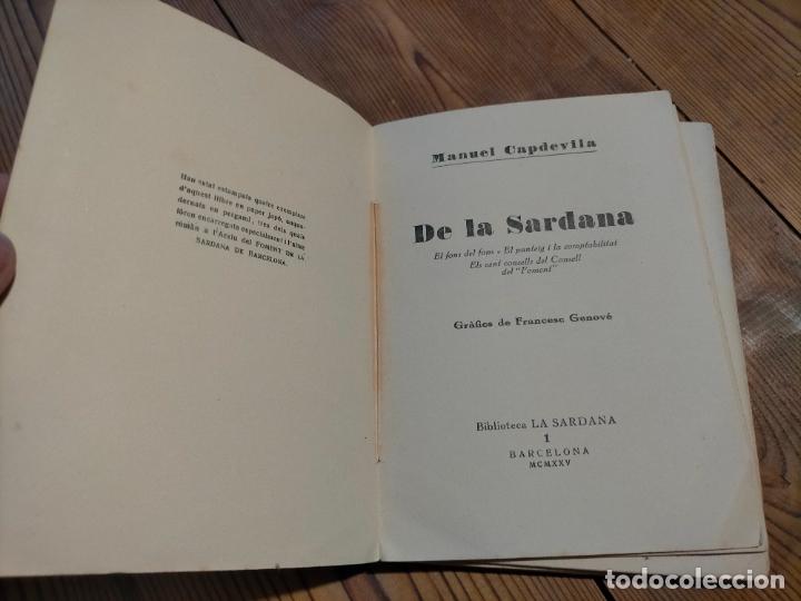 Libros antiguos: DE LA SARDANA PER MANUEL CAPDEVILA 1925 FRANCESC GENOV&Eacute; CATAL&Agrave; - Foto 2