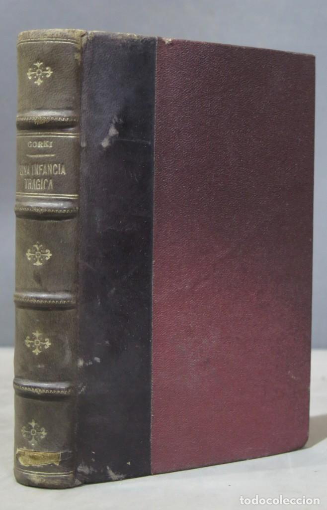 Libros antiguos: UNA INFANCIA TRAGICA. GORKI - Foto 1