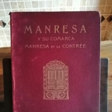 Libros antiguos: MANRESA Y SU COMARCA-MANRESA ET SA CONTRÉE 1929. Lote 346470803