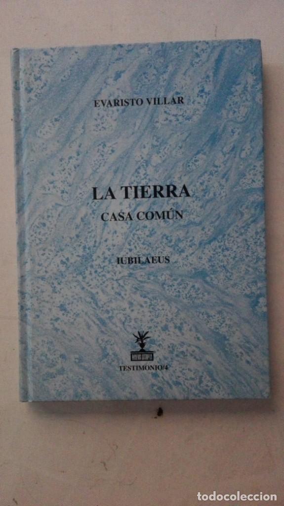 Libros antiguos: LA TIERRA. CASA COM&Uacute;N. EVARISTO VILLAR. - Foto 1