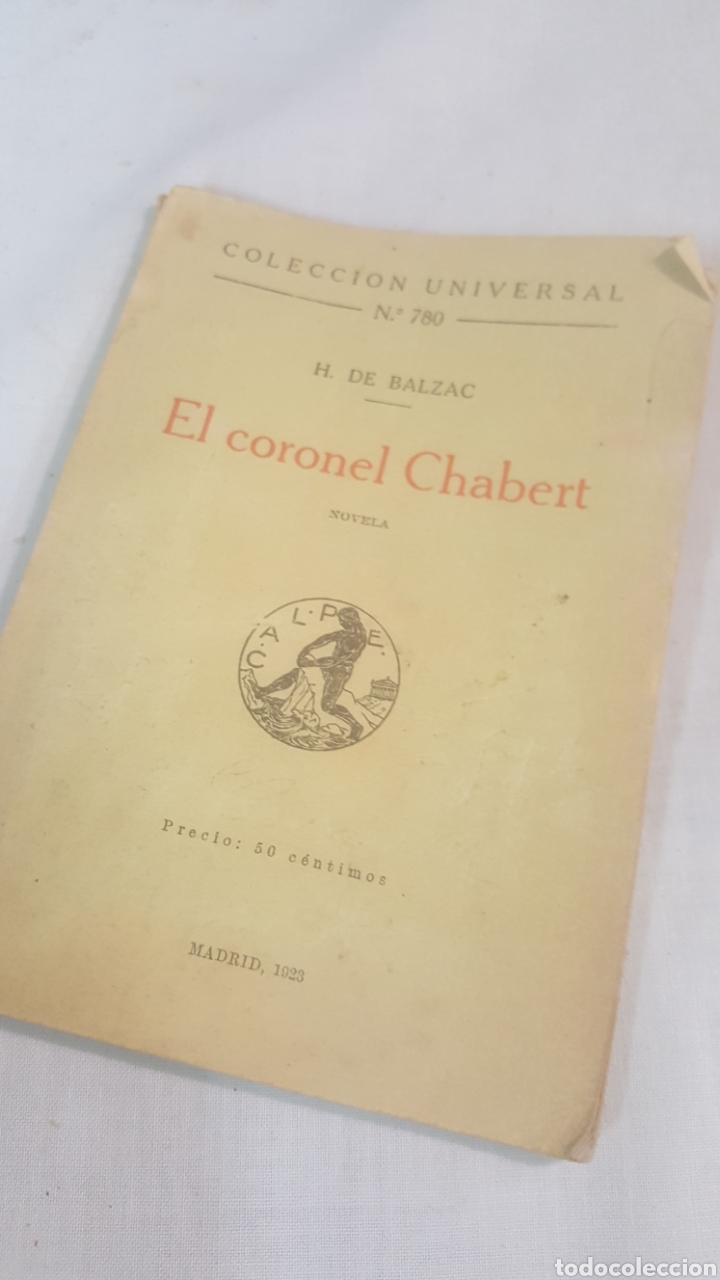 Libros antiguos: LIBRO S.XX, 1923, EL CORONEL CHABERT - Foto 1