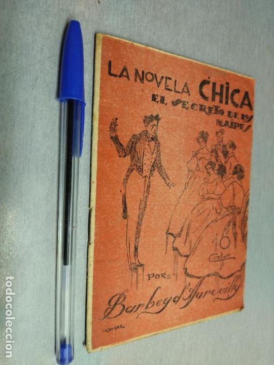 Libri antichi: LA NOVELA CHICA N&ordm; 17: EL SECRETO DE LOS NAIPES / BARBEY D'AUREVILLE / MADRID 1924