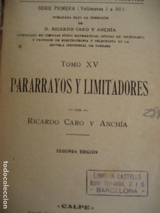 Libros antiguos: Pararrayos. 1920. Biblioteca del Electricista Practico. N&ordm; 15. Gallach Editor. - Foto 2