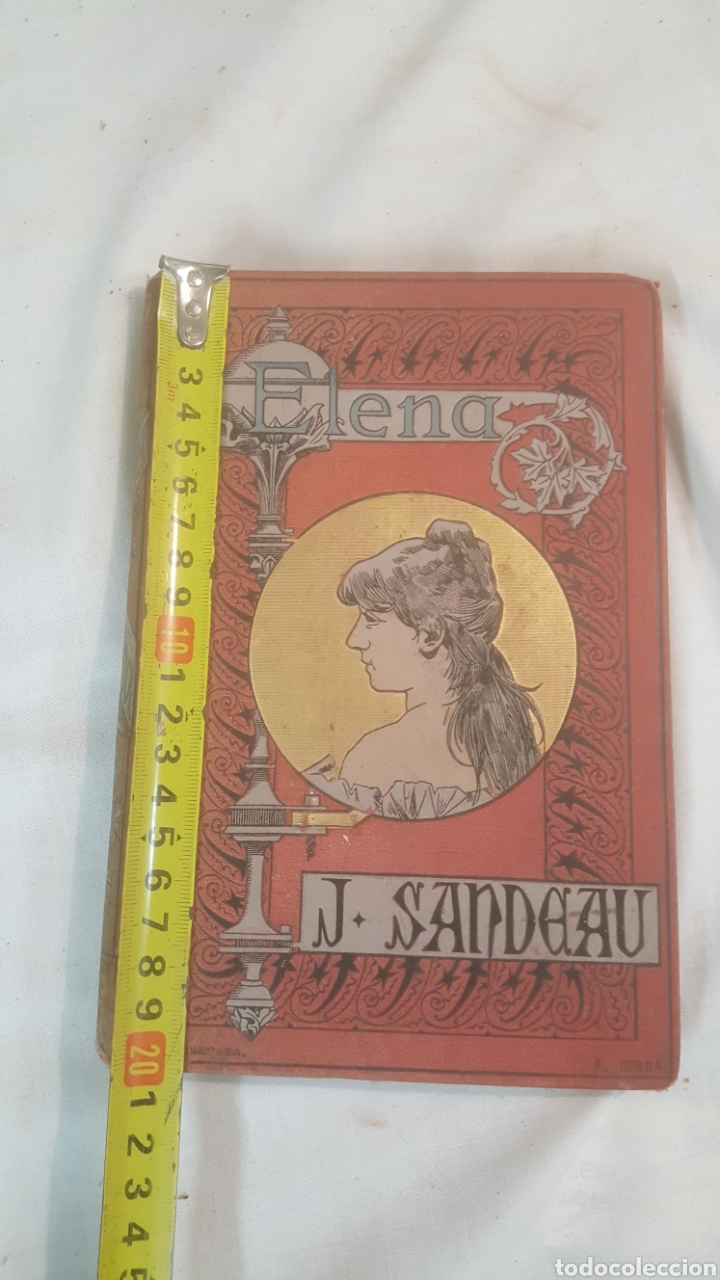 Libros antiguos: LIBRO ELENA DE LA SEIGLIERE POR JULIO ANDREU - Foto 2