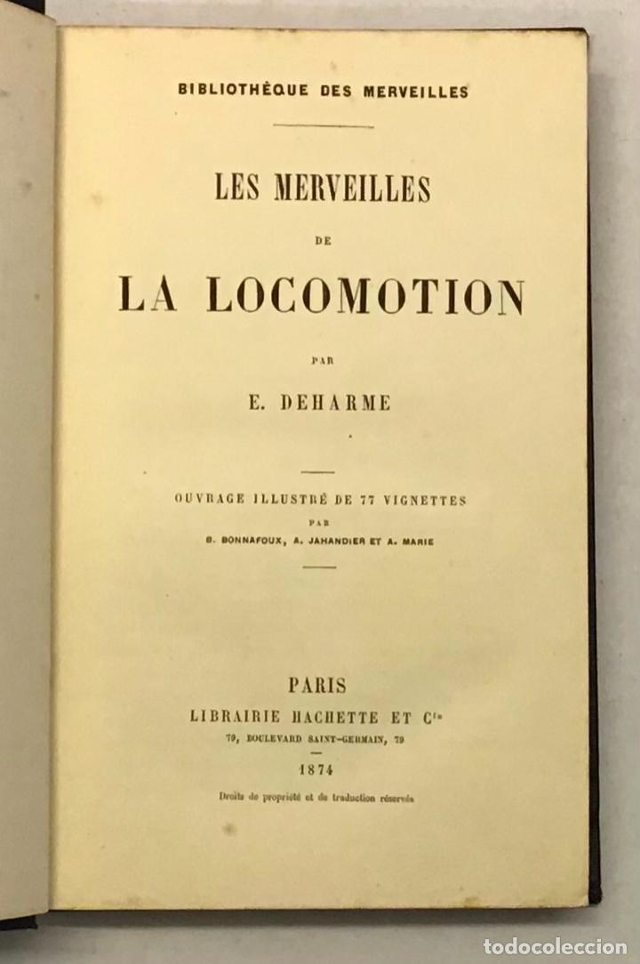 Libros antiguos: LES MERVEILLES DE LA LOCOMOTION. - DEHARME, E. - Foto 3