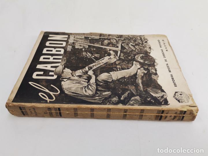 Libros antiguos: L-2121. EL CARBON, IVOR THOMAS. 1936. - Foto 11