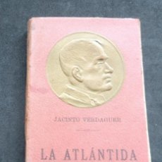 Libros antiguos: JACINTO VERDAGUER - LA ATLÁNTIDA - ED. IBERO-AMERICANA - ORO NUEVO Y ORO VIEJO VOL. XI. Lote 346953983