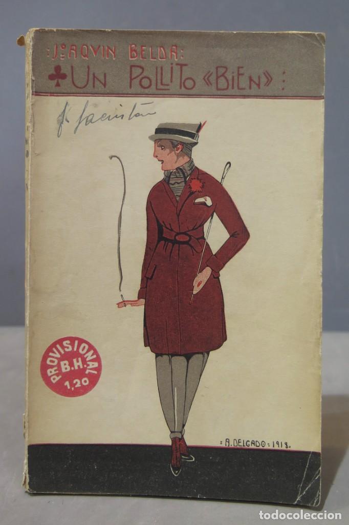 Libros antiguos: UN POLLITO DE BIEN. BELDA - Foto 1