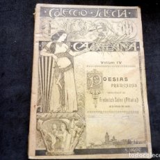 Libros antiguos: COLECCIÒ SELECTA CATALANA - POESIAS PREMIADAS - FREDERICH SOLER - VOL. IV. Lote 347441558