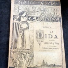 Libros antiguos: COLECCIÒ SELECTA CATALANA - LA DIDA - JOSEPH FELIU Y CODINA - VOL II. Lote 347442088