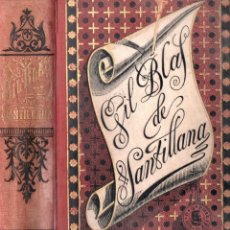 Libros antiguos: HISTORIA DE GIL BLAS DE SANTILLANA - DON ANTONIO SOLIS - BARCELONA 1882. Lote 347591578