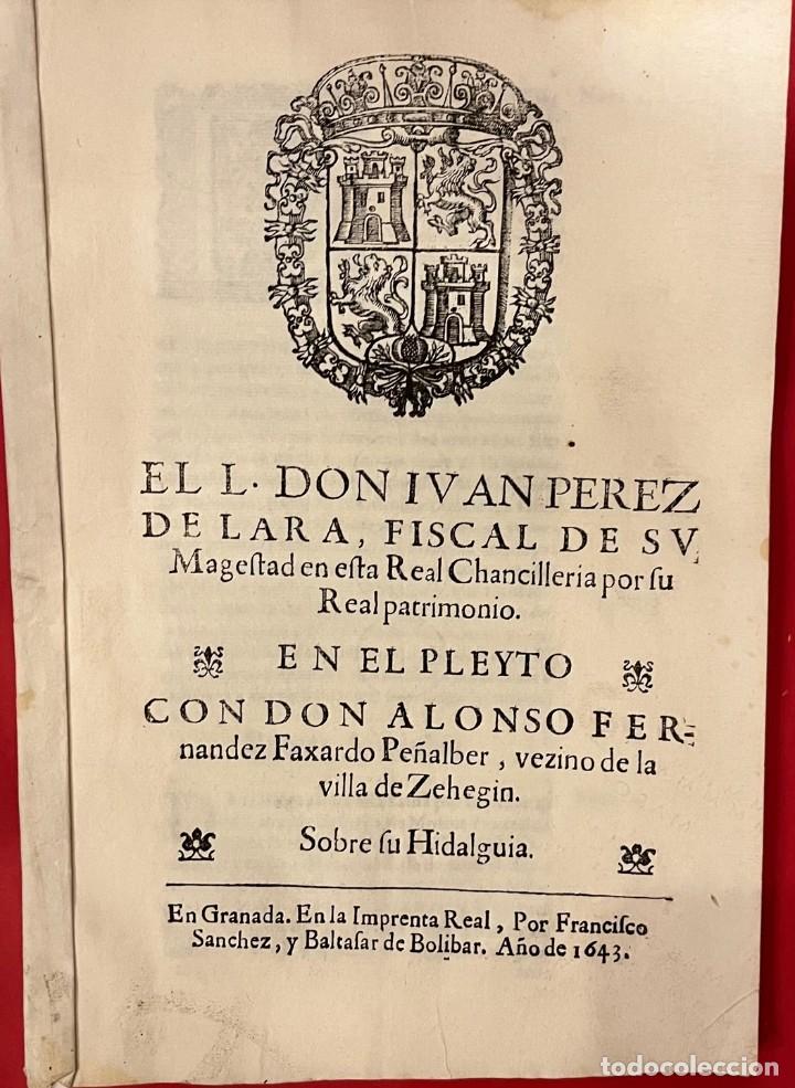 Antiquarische B&uuml;cher: IVAN PEREZ DE LARA FISCAL DE S.M. EN EL PLEITO CON ALONSO FERNANDEZ FAXARDO PE&Ntilde;ALBER, GRANADA 1643
