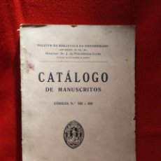Libros antiguos: 1935. CATÁLOGO DE MANUSCRITOS. CÓDICES N° 556 A 630.. Lote 347807973