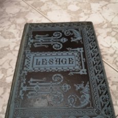 Libros antiguos: EL BACHILLER DE SALAMANCA. LESAGE. 1887.. Lote 348008673