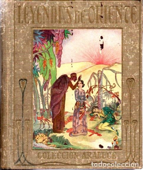 Libros antiguos: LEYENDAS DE ORIENTE (ARALUCE, c. 1930) - Foto 1