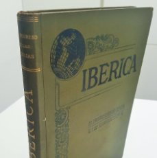 Libros antiguos: REVISTA IBERICA 1922 2º SEMESTRE. DIRIGIBLES,FERROCARRIL,CARTAGENA,PEGO,RIPOLL,CERRALBO (LEER MÁS)