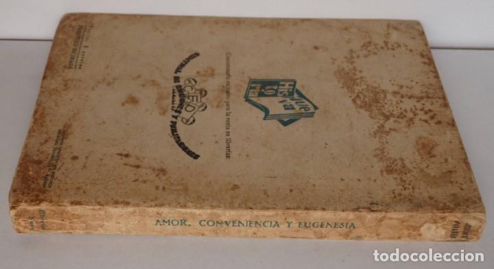 Libros antiguos: G. MARA&Ntilde;ON. Amor Conveniencia y Eugenesia - Foto 2