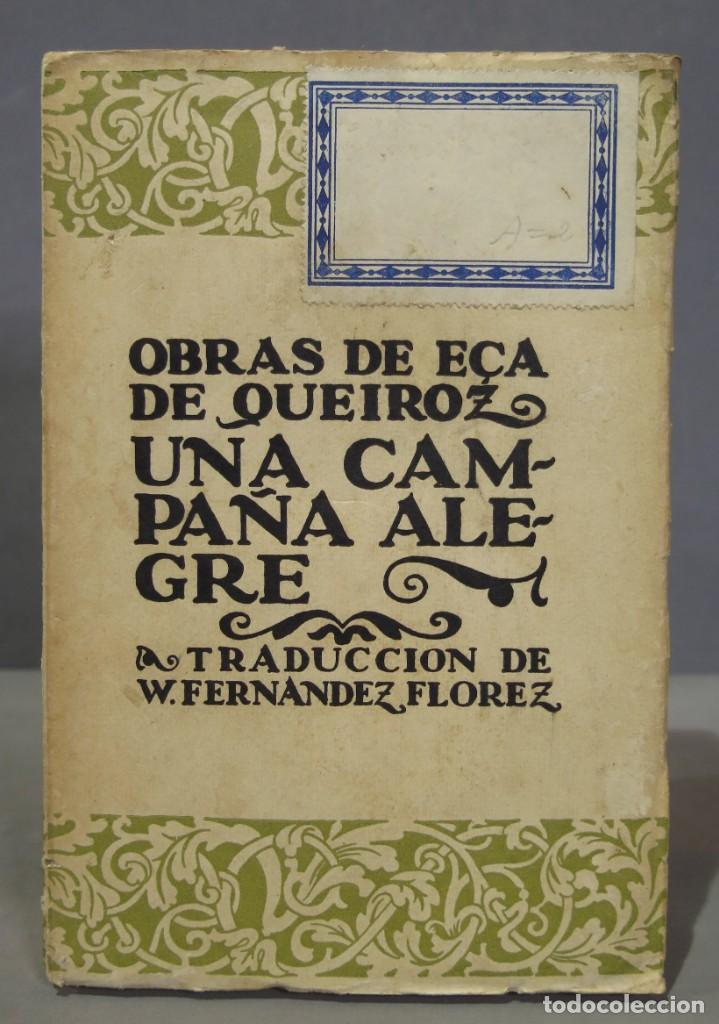 Libros antiguos: UNA CAMPA&Ntilde;A ALEGRE. QUEIROZ - Foto 1