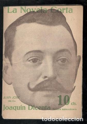 Libros antiguos: DICENTA, Joaqu&iacute;n: JUAN JOSE. 1916 - Foto 1