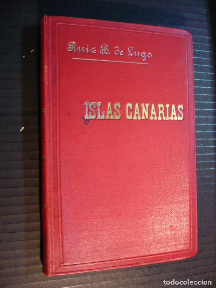 Old books: ESTUDIO SOCIOL&Oacute;GICO Y ECON&Oacute;MICO ISLAS CANARIAS. LUIS B. DE LUGO.NICOL&Aacute;S EST&Eacute;VANEZ.MADRID 1904.