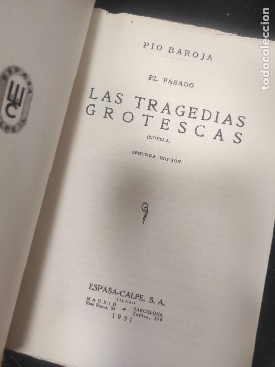 Libros antiguos: P&Iacute;O BAROJA : LAS TRAGEDIAS GROTESCAS (ESPASA CALPE, 1931 - Foto 2