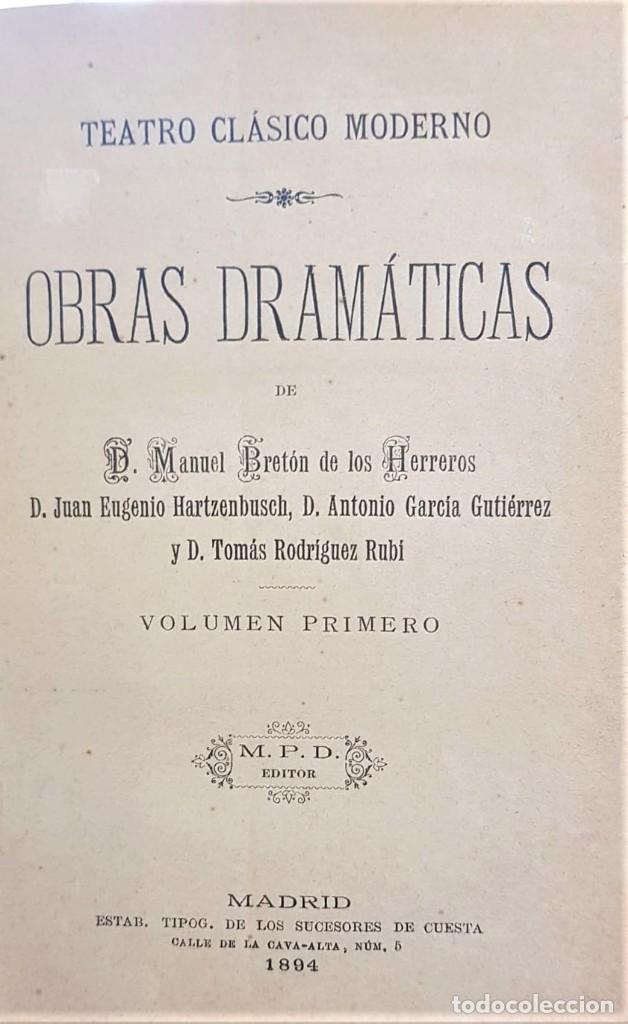 Antiquarische B&uuml;cher: Teatro cl&aacute;sico moderno. Obras dram&aacute;ticas. Volumen I. Madrid, 1894