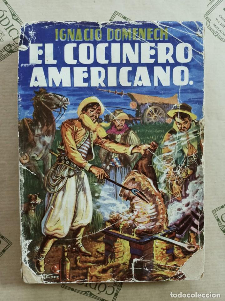 Libros antiguos: EL COCINERO AMERICANO, de IGNACIO DOMENECH - Foto 1