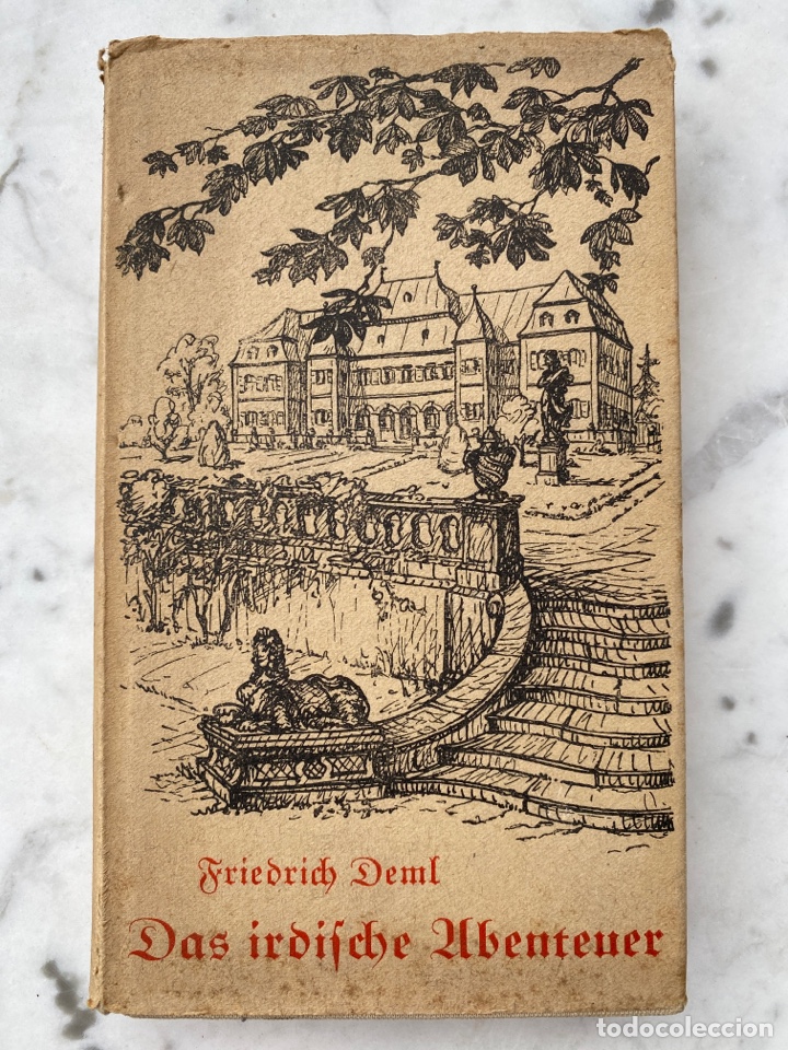 Libros antiguos: Das irdische Abenteuer / Friedrich Deml. - Foto 1