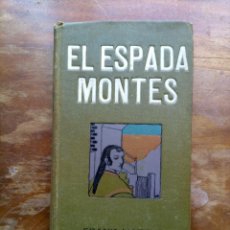 Libros antiguos: EL ESPADA MONTES FRANK HARRIS. Lote 348911125