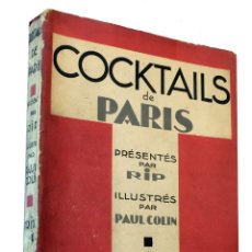 Libros antiguos: 1920CA - COCKTAILS DE PARIS - THENON Y COLIN - MUY POCAS VECES VISTO EN VENTA. Lote 348971919