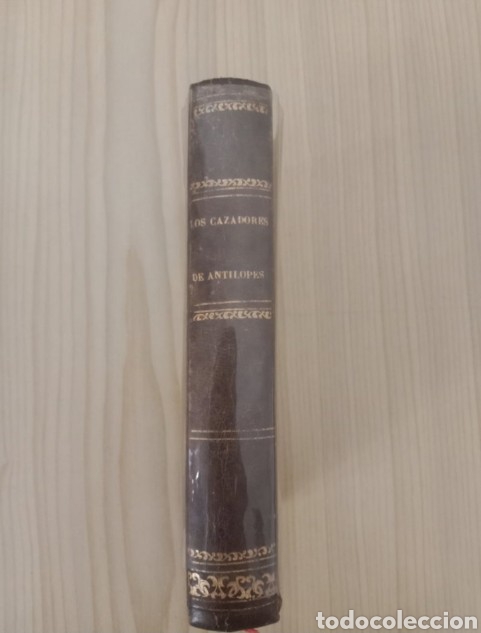 Libros antiguos: Los cazadores de ant&iacute;lopes - Foto 1