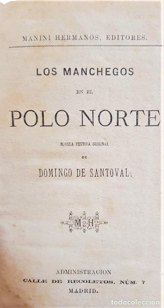 Old books: SANDOVAL, Domingo de. Los manchegos en el Polo Norte. Novela festiva original.