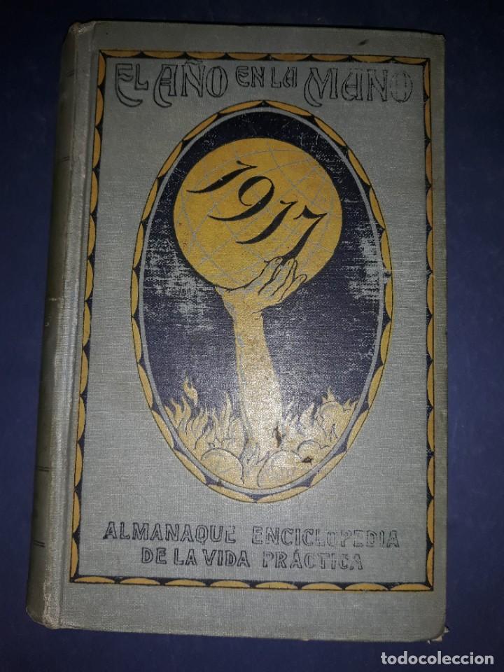 Libros antiguos: Almanaque Enciclopedia de la Vida Practica 1917 - Foto 1