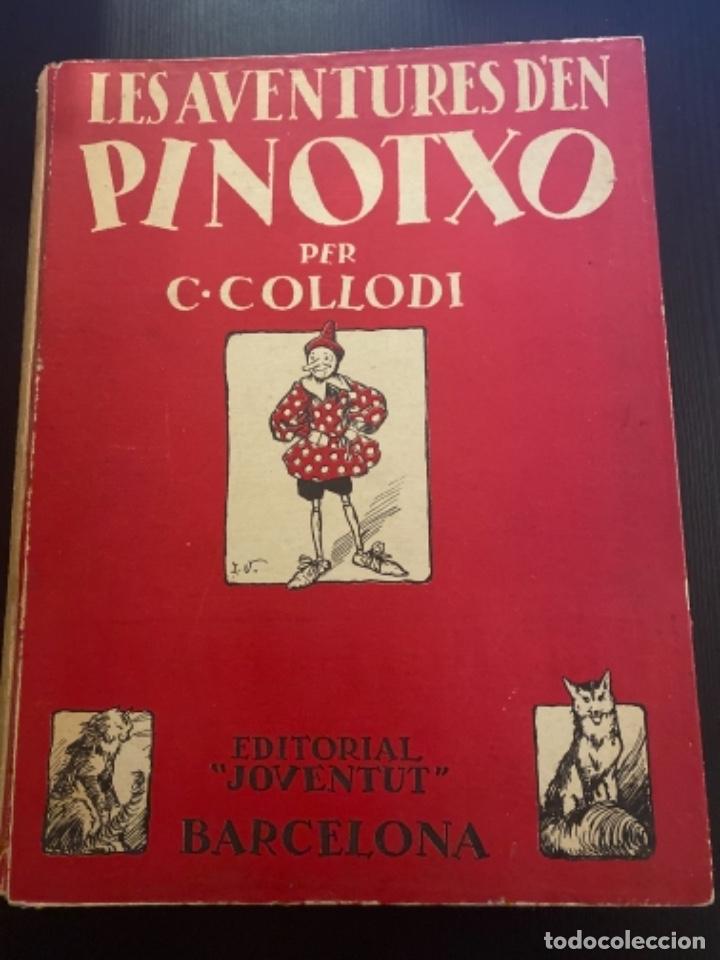 Libros antiguos: Novela antigua original 1934 editorial Juventud aventures Pinotxo Pinocho ilustrador vinyals