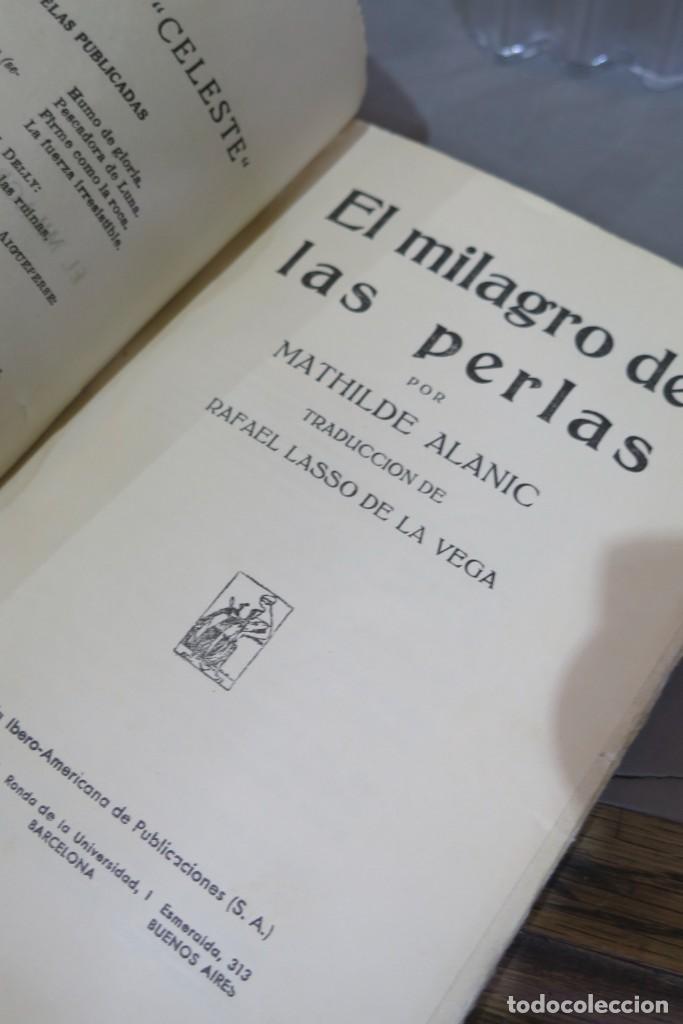 Libros antiguos: EL MILAGRO DE LAS PERLAS. MATHILDE ALANIC - Foto 2
