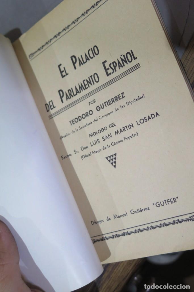 Libros antiguos: EL PALACIO DEL PARLAMENTO ESPA&Ntilde;OL. TEODORO GUTIERREZ - Foto 2