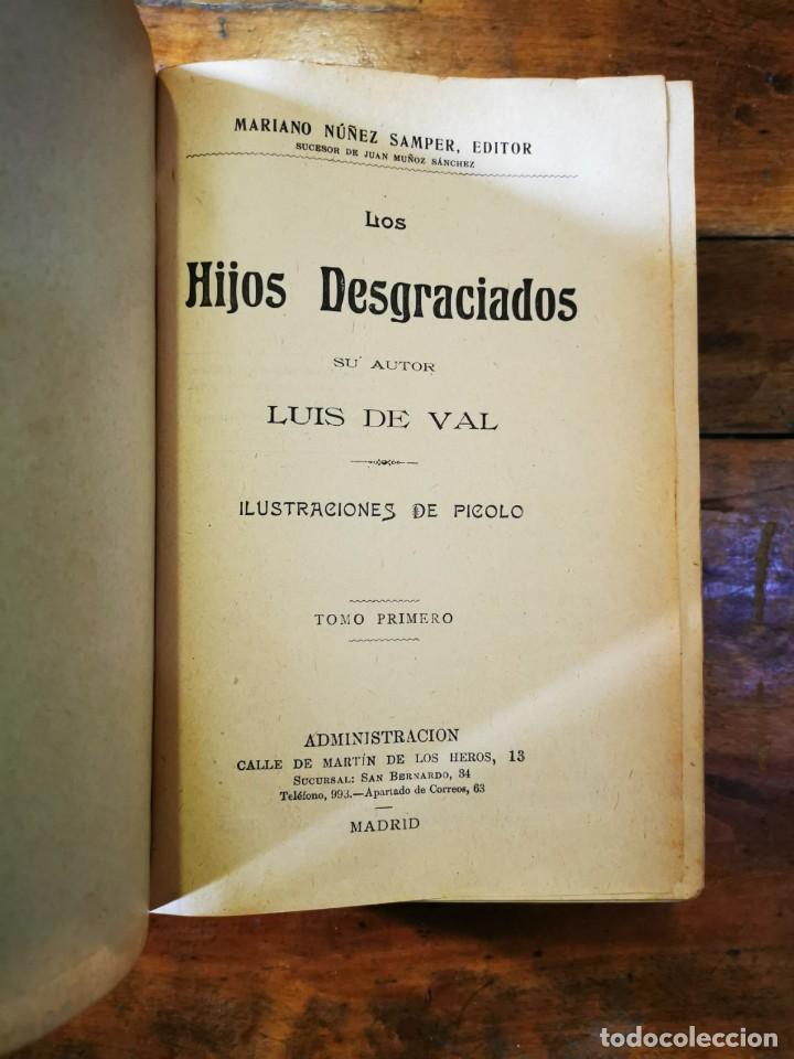 Libros antiguos: VAL, Luis de. Los hijos desgraciados - Foto 2