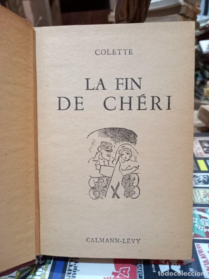Libros antiguos: Colette - La fin de Ch&eacute;ri / Calman-Levy 1926 - Foto 2