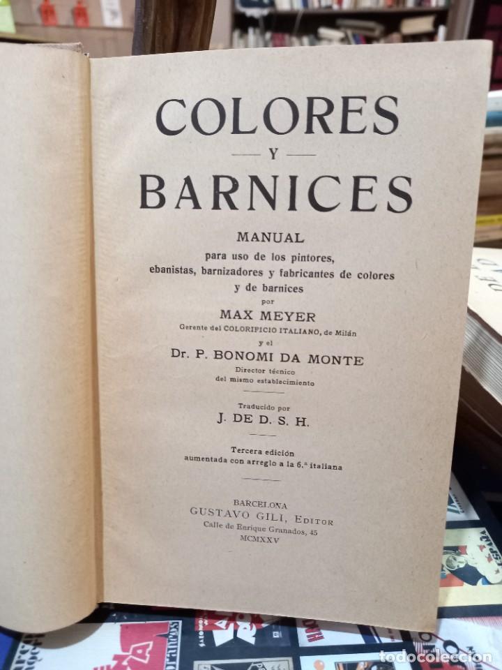 Libros antiguos: Max Meyer y P. Bonomi - Colores y barnices - 1925 - Foto 2