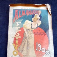 Libros antiguos: ALMANAQUE FESTIVO 1900 - POR M. MARZAL - ILUSTRADA